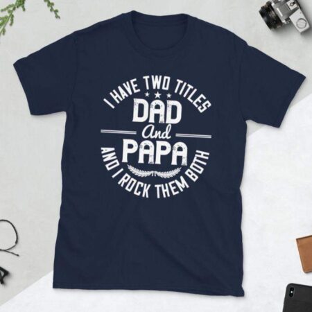 Dad and Papa T-Shirt - Cart Weez