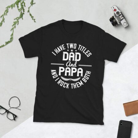 Dad and Papa T-Shirt - Cart Weez