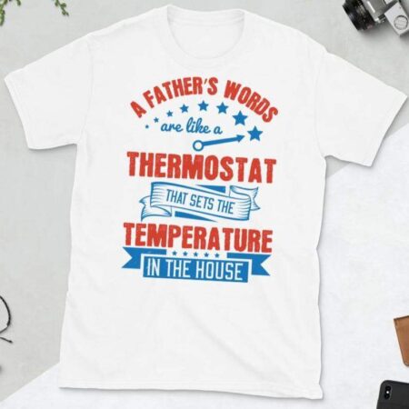 A father’s words are like a thermostat that sets the temperature in the house - Cart Weez